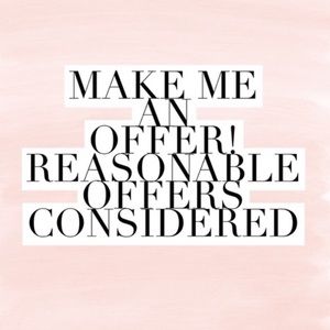 All offers will be considered!